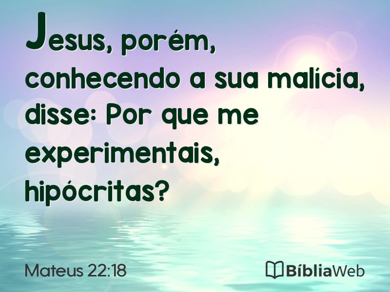 Mateus 22:18 em imagem para compartilhar