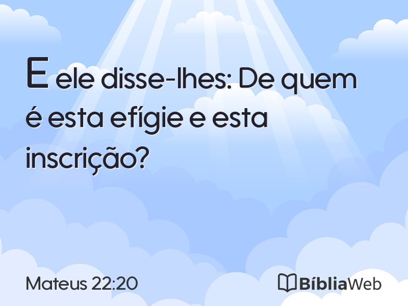 Mateus 22:20 em imagem para compartilhar