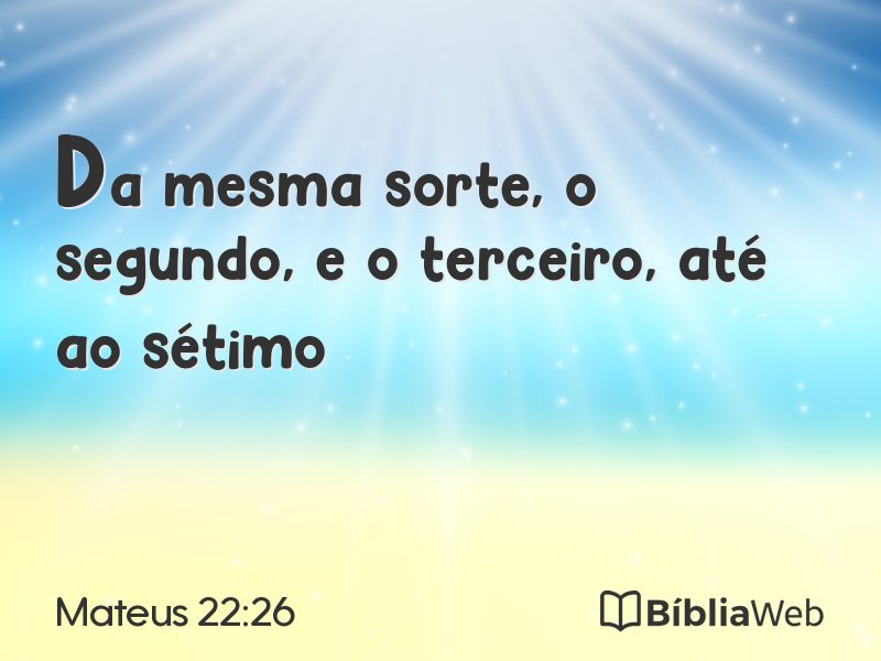 Mateus 22:26 em imagem para compartilhar