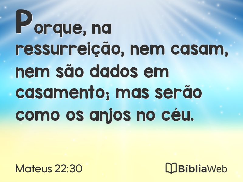 Mateus 22:30 em imagem para compartilhar