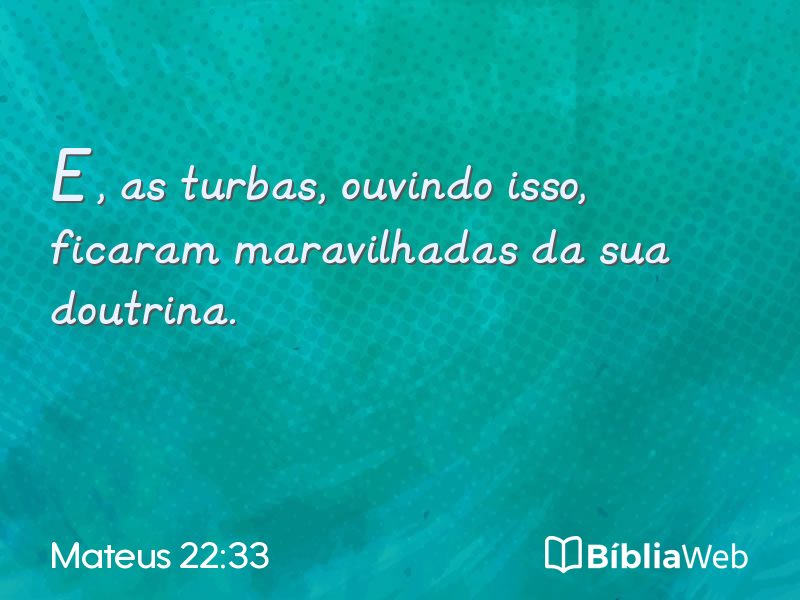 Mateus 22:33 em imagem para compartilhar