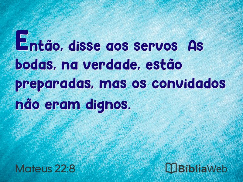 Mateus 22:8 em imagem para compartilhar