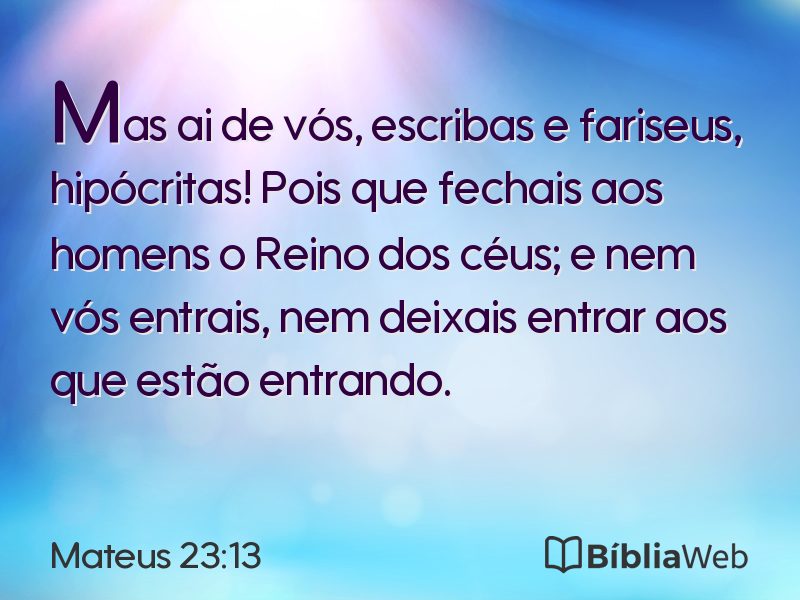 Mateus 23:13 em imagem para compartilhar