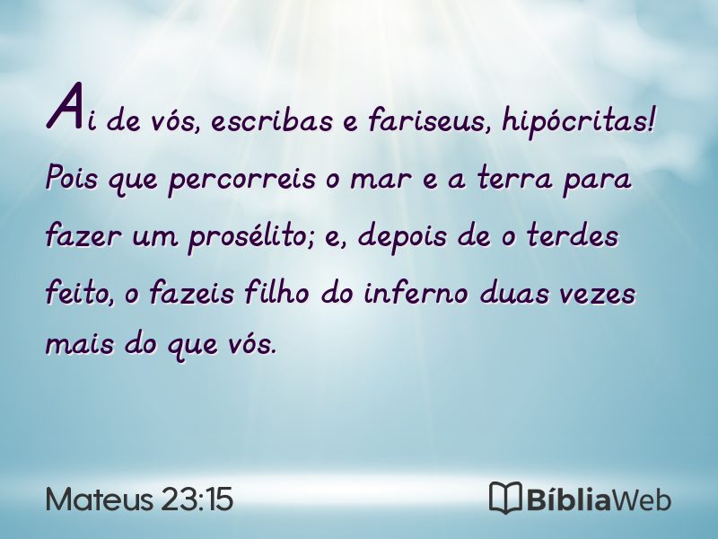 Mateus 23:15 em imagem para compartilhar