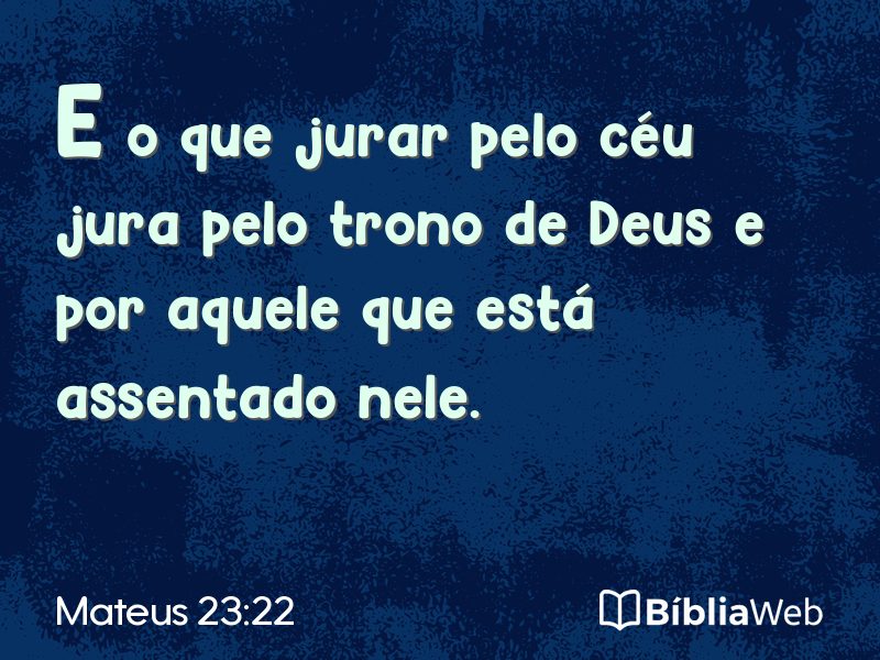Mateus 23:22 em imagem para compartilhar