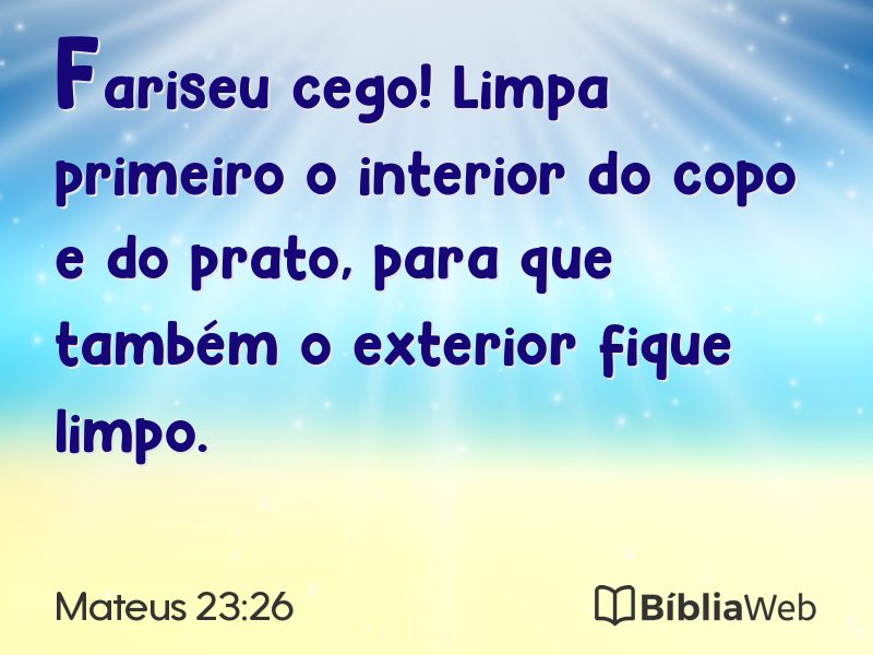 Mateus 23:26 em imagem para compartilhar