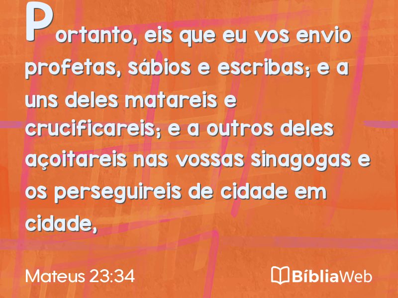 Mateus 23:34 em imagem para compartilhar