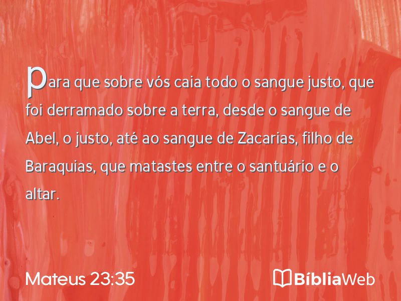 Mateus 23:35 em imagem para compartilhar