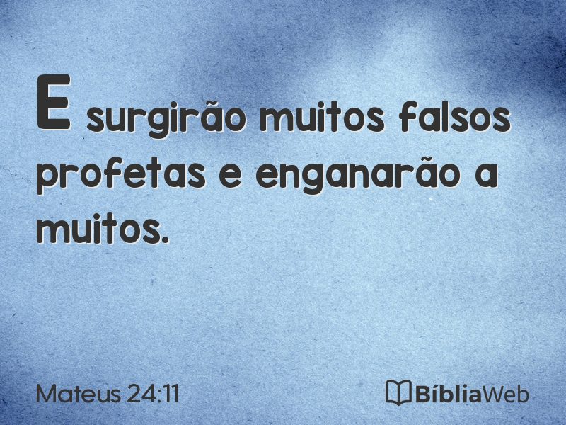 Mateus 24:11 em imagem para compartilhar