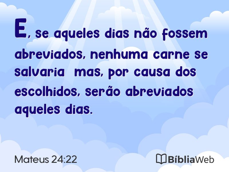 Mateus 24:22 em imagem para compartilhar