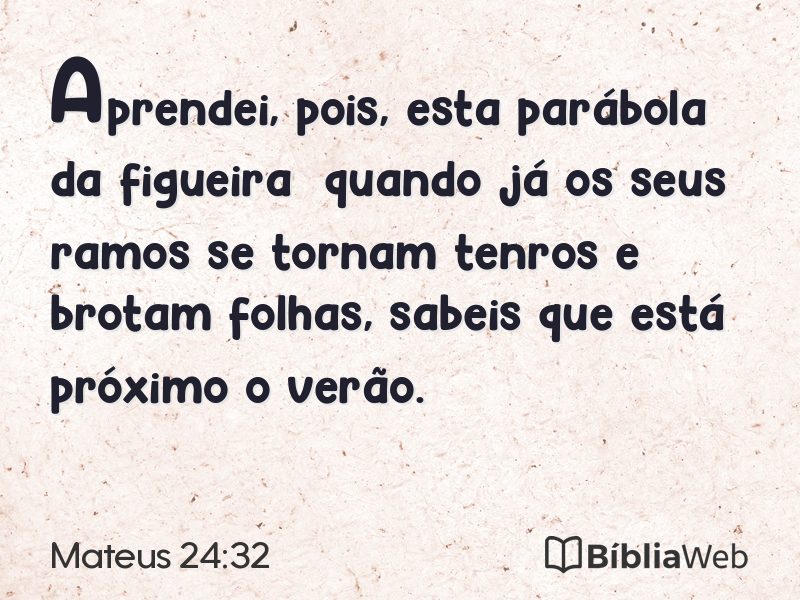 Mateus 24:32 em imagem para compartilhar