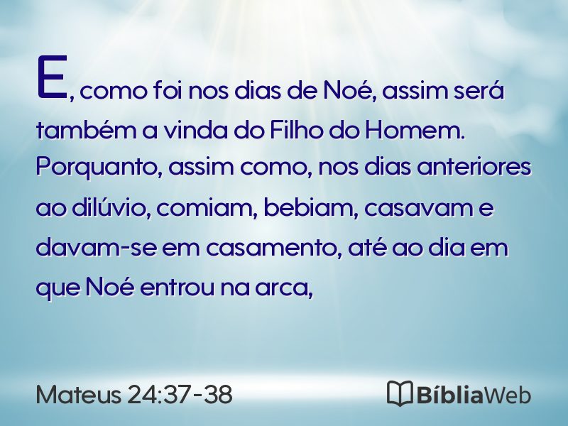 Mateus 24:37-38 em imagem para compartilhar