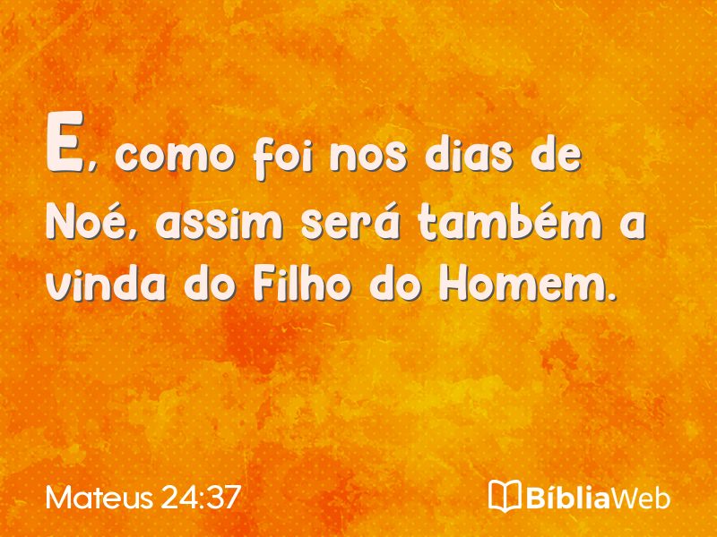 Mateus 24:37 em imagem para compartilhar
