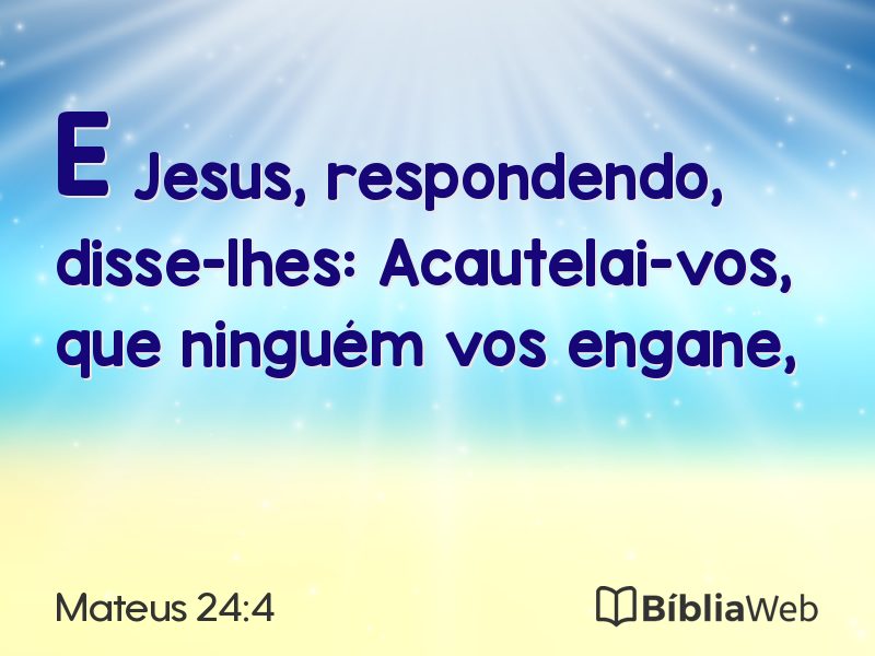 Mateus 24:4 em imagem para compartilhar