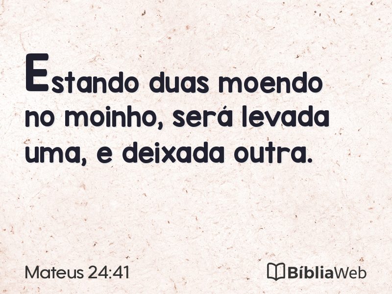 Mateus 24:41 em imagem para compartilhar