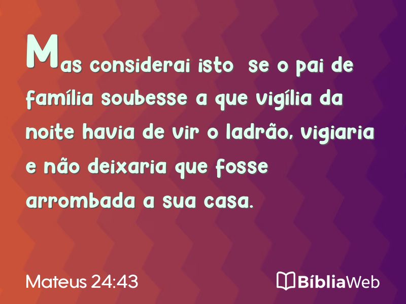 Mateus 24:43 em imagem para compartilhar