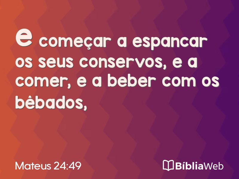Mateus 24:49 em imagem para compartilhar