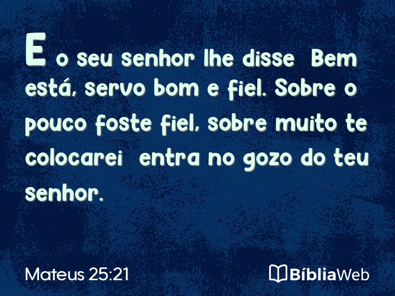 Mateus 25:21 em imagem para compartilhar