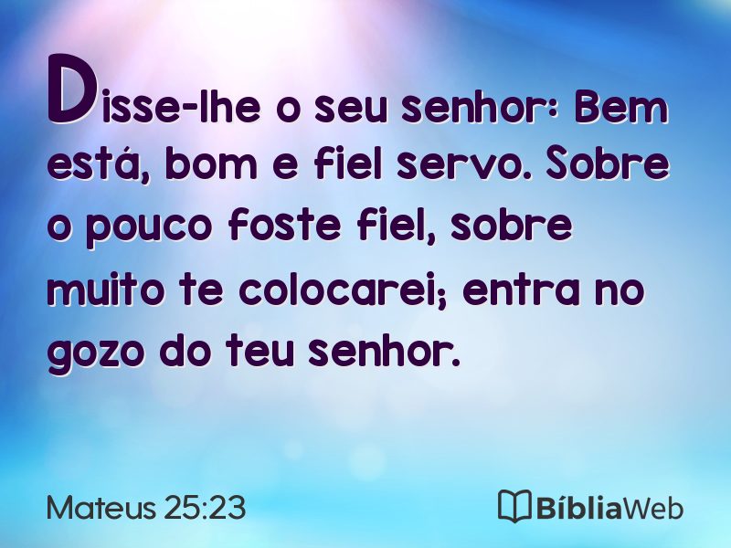 Mateus 25:23 em imagem para compartilhar