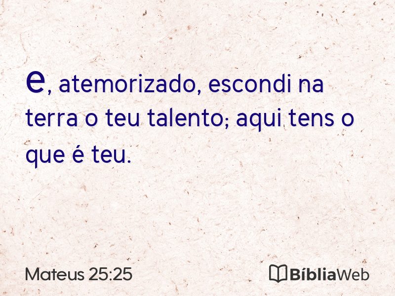 Mateus 25:25 em imagem para compartilhar