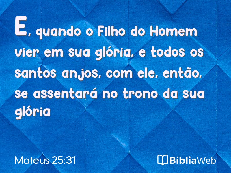 Mateus 25:31 em imagem para compartilhar