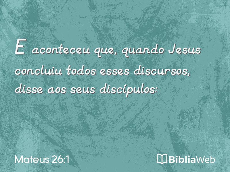 Mateus 26:1 em imagem para compartilhar