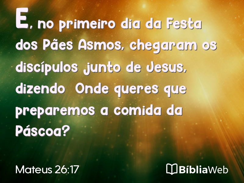 Mateus 26:17 em imagem para compartilhar