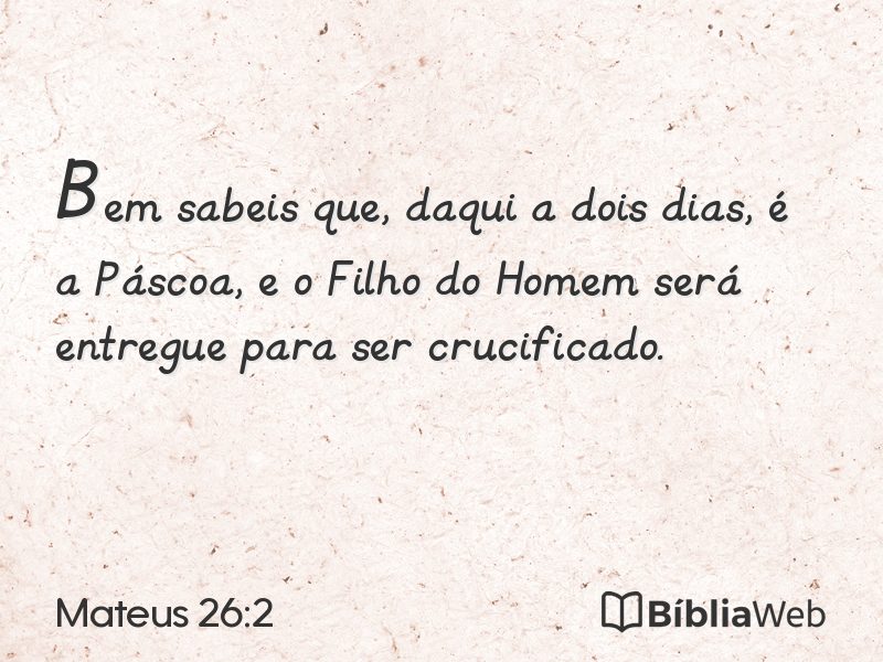 Mateus 26:2 em imagem para compartilhar