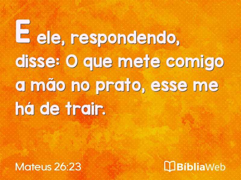 Mateus 26:23 em imagem para compartilhar