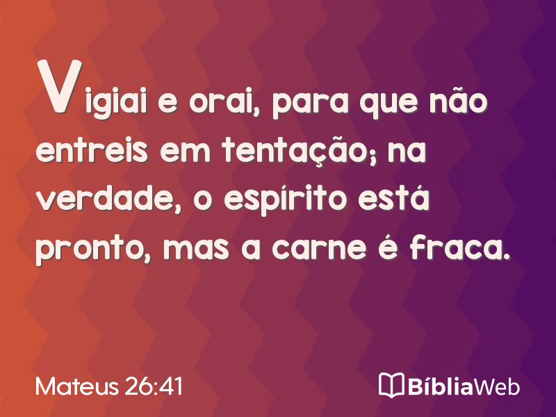 Mateus 26:41 em imagem para compartilhar