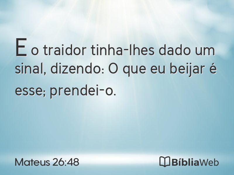 Mateus 26:48 em imagem para compartilhar