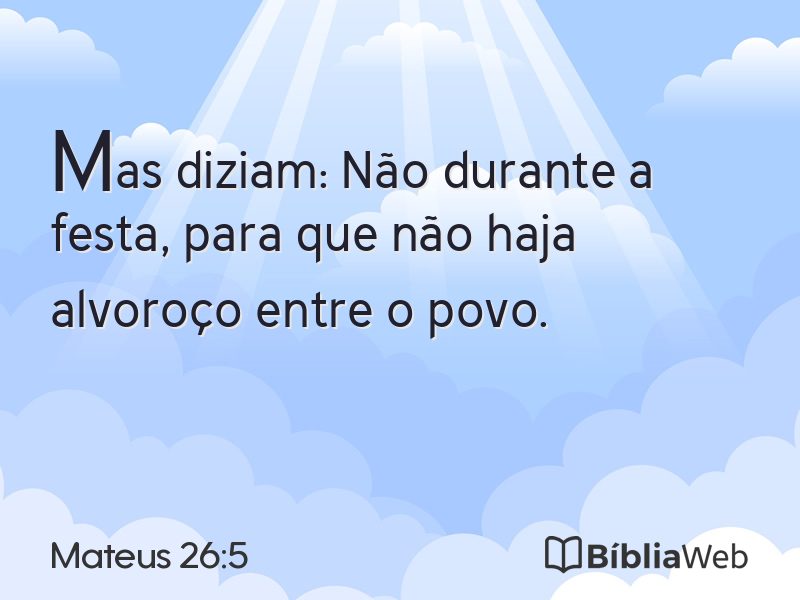 Mateus 26:5 em imagem para compartilhar