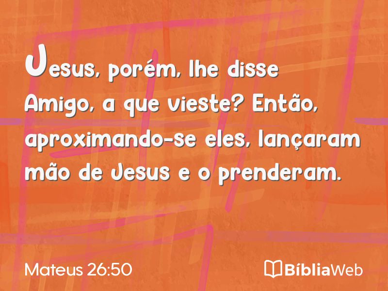 Mateus 26:50 em imagem para compartilhar