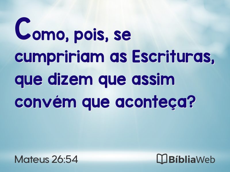Mateus 26:54 em imagem para compartilhar