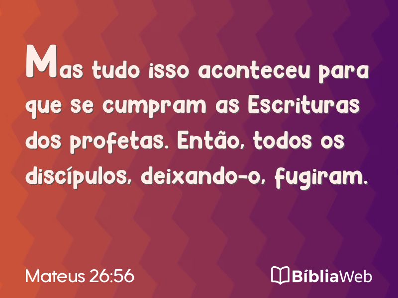 Mateus 26:56 em imagem para compartilhar