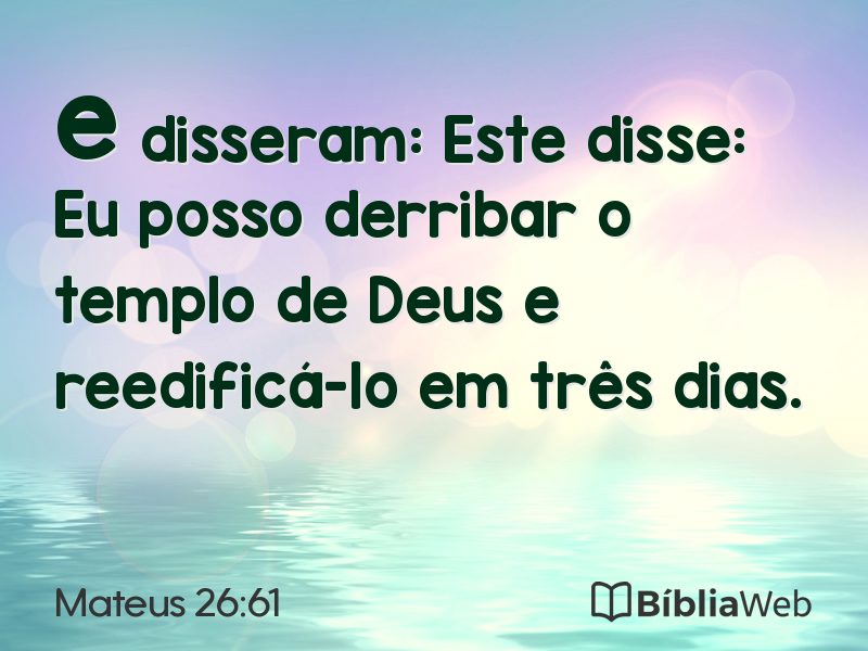 Mateus 26:61 em imagem para compartilhar