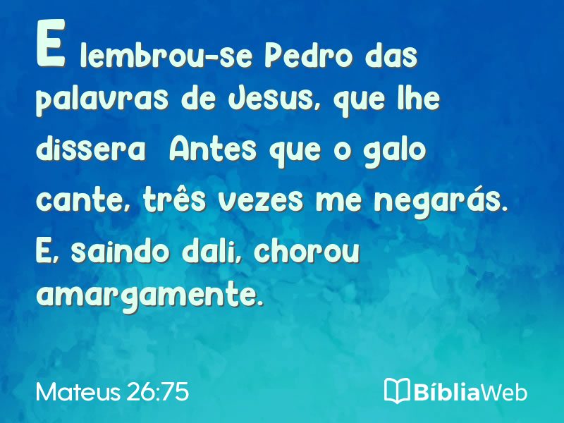 Mateus 26:75 em imagem para compartilhar