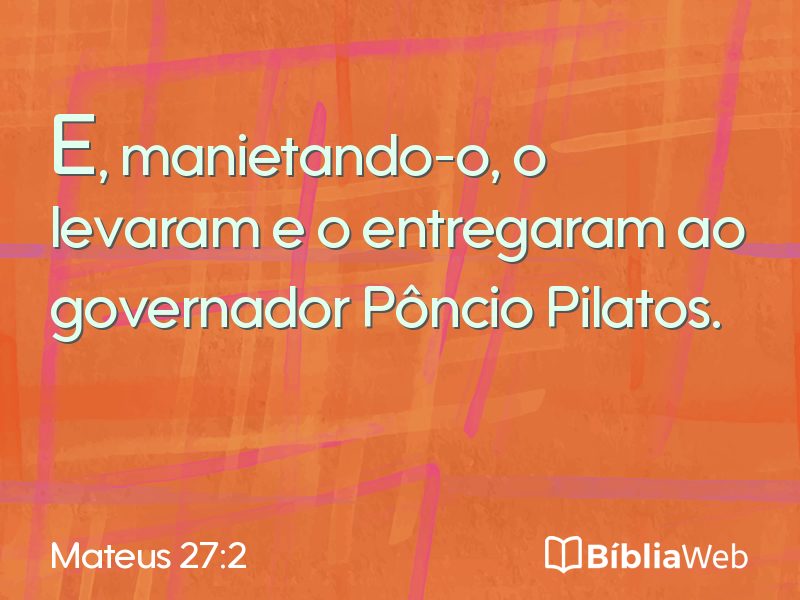 Mateus 27:2 em imagem para compartilhar
