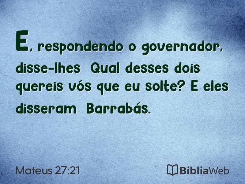 Mateus 27:21 em imagem para compartilhar