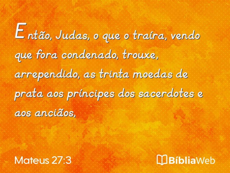Mateus 27:3 em imagem para compartilhar