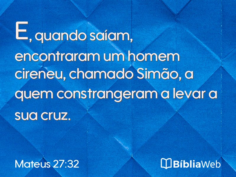 Mateus 27:32 em imagem para compartilhar