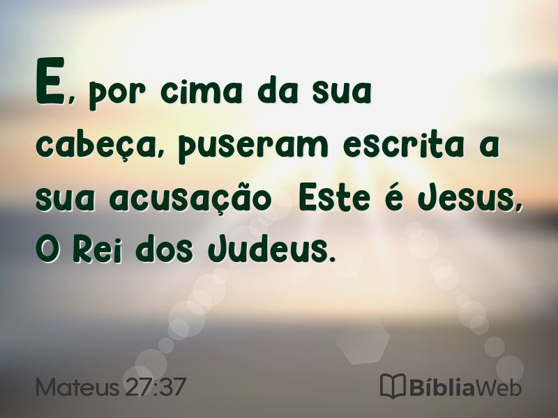 Mateus 27:37 em imagem para compartilhar