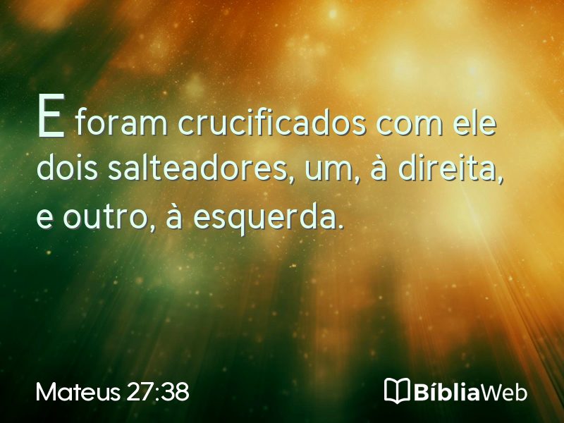 Mateus 27:38 em imagem para compartilhar