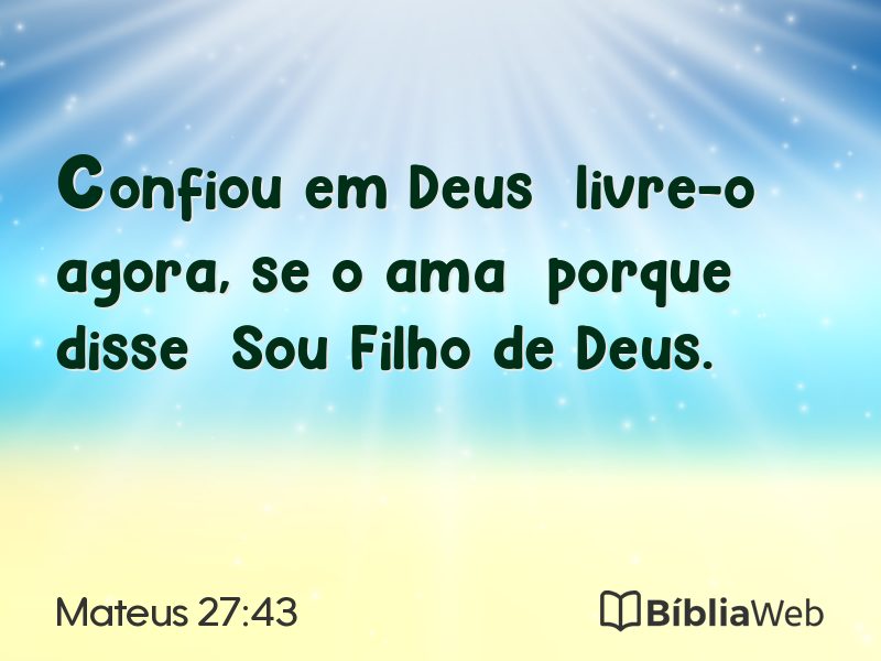 Mateus 27:43 em imagem para compartilhar