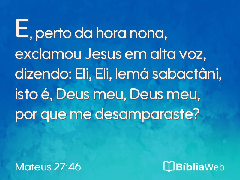 Mateus 27:46 em imagem para compartilhar