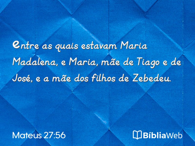 Mateus 27:56 em imagem para compartilhar