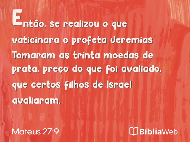 Mateus 27:9 em imagem para compartilhar