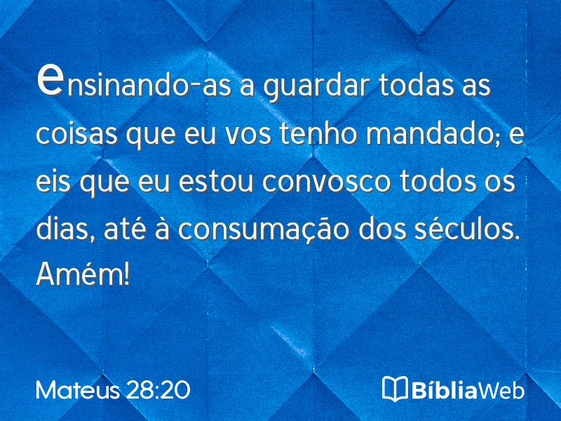 Mateus 28:20 em imagem para compartilhar