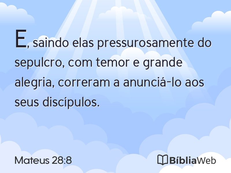 Mateus 28:8 em imagem para compartilhar