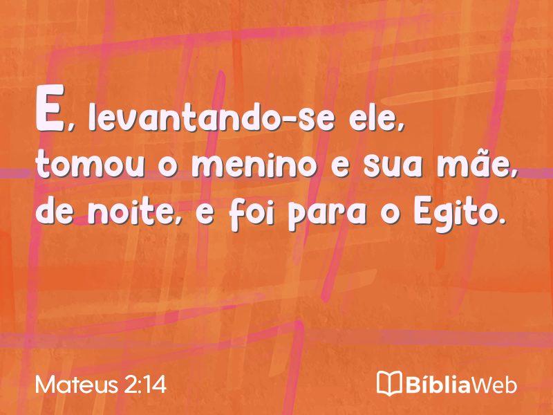 Mateus 2:14 em imagem para compartilhar